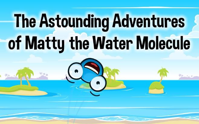 Matty the Water Molecule Game Available Now